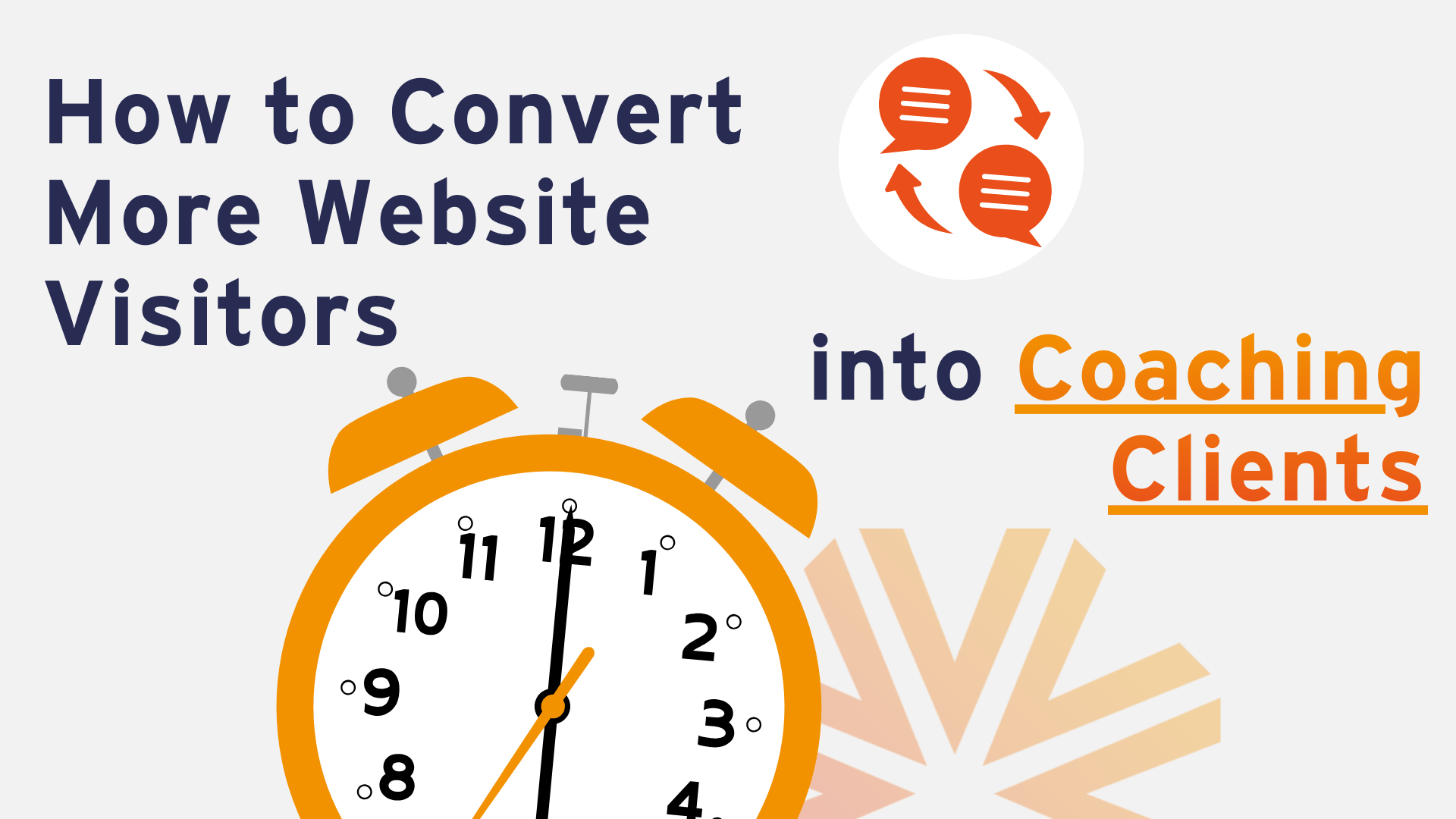 How to Convert More Website Visitors into Coaching Clients