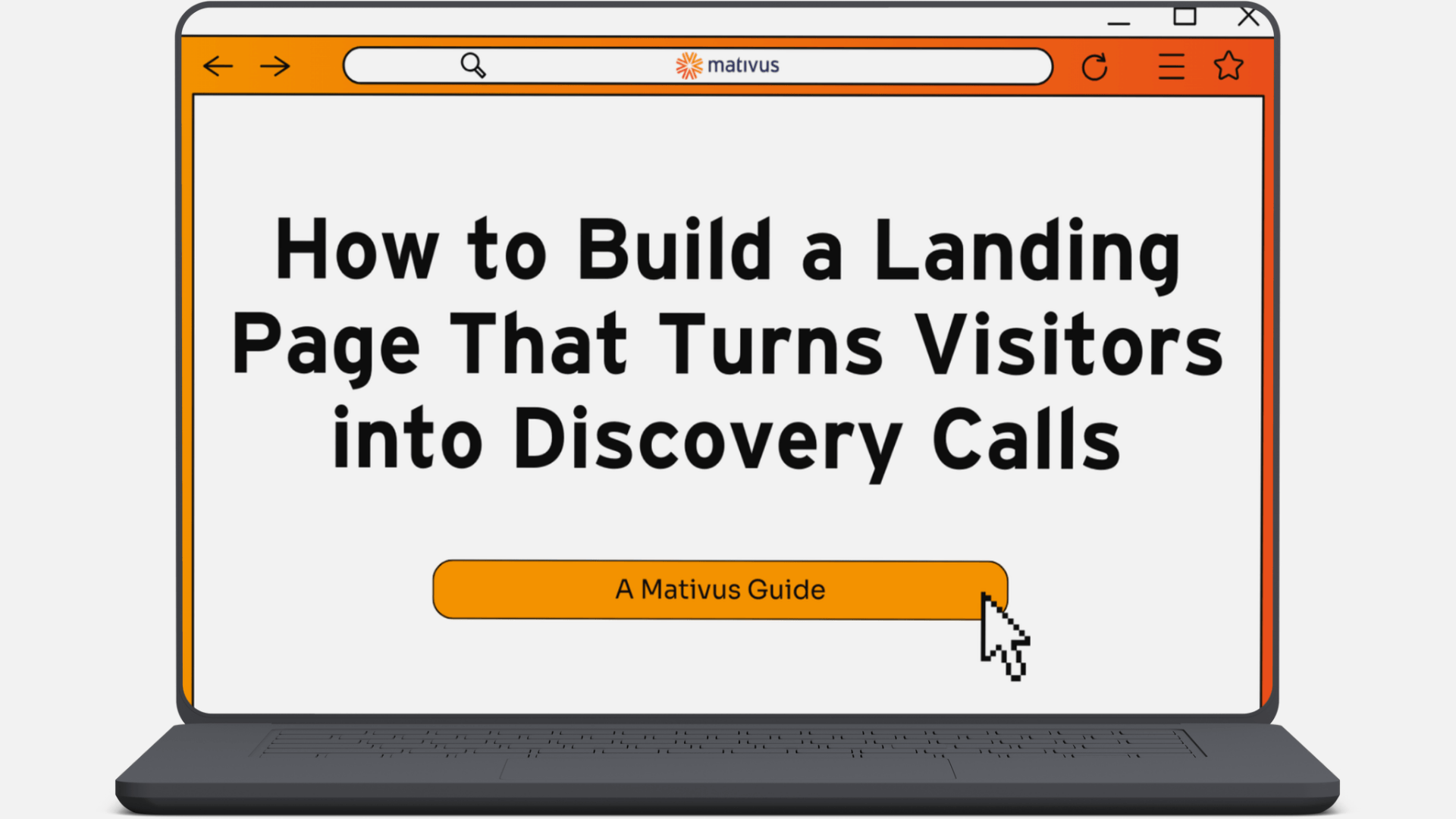 How to Build a Landing Page That Turns Visitors into Discovery Calls